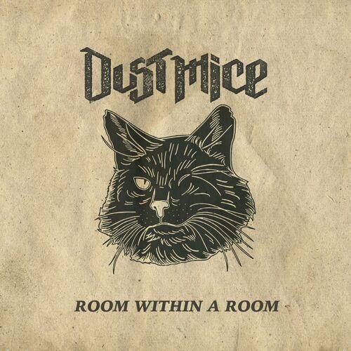 Dust Mice - Room Within A Room (2024)