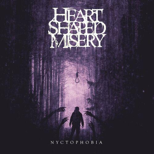 Heart Shaped Misery - Nyctophobia [EP] (2024)