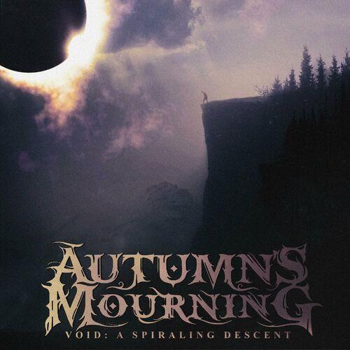 Autumn's Mourning - Void: A Spiraling Descent (2024)