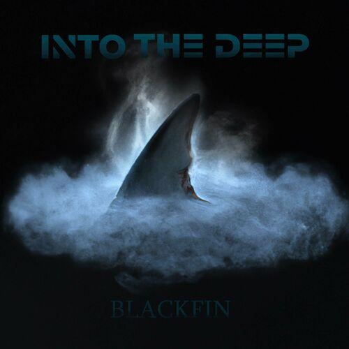Into the Deep - Blackfin [EP] (2023)