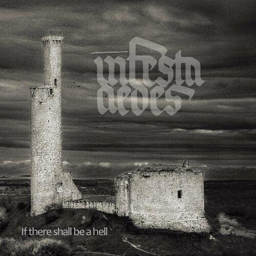Infestaaedes - If there shall be a hell (2024)