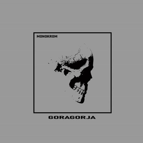 Goragorja - Monokrom (2024)