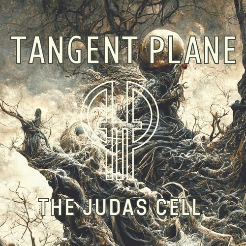 Tangent Plane - The Judas Cell (2024)