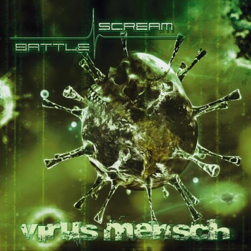Battle Scream - Virus Меnsсh (2016)
