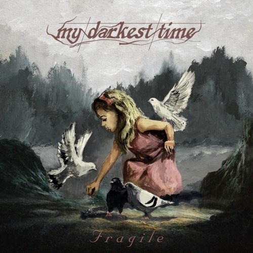 My Darkest Time - Fragile (2024)