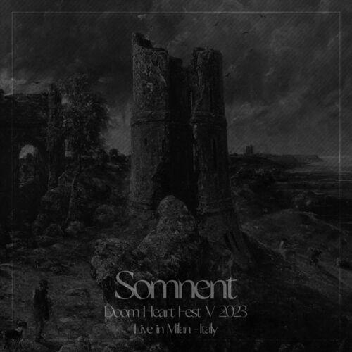 Somnent - Doom Heart Fest V 2023 (Live in Milan, Italy) (2024)