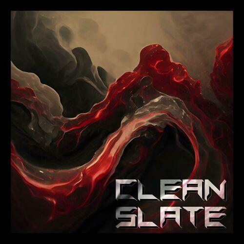 Clean Slate - Clean Slate (2024)