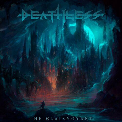 Deathless - The Clairvoyant (2024)