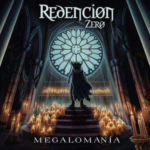 Redencion Zero - Megaloman&#237;a (2024)
