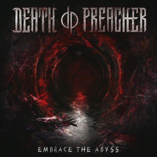 Death Preacher - Embrace The Abyss [EP] (2024)