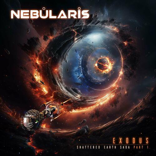 Nebularis - Exodus: Shattered Earth Saga, Pt. 1 (2023)