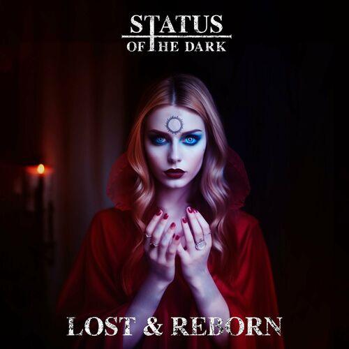 Status of the Dark - Lost & Reborn [EP] (2024)