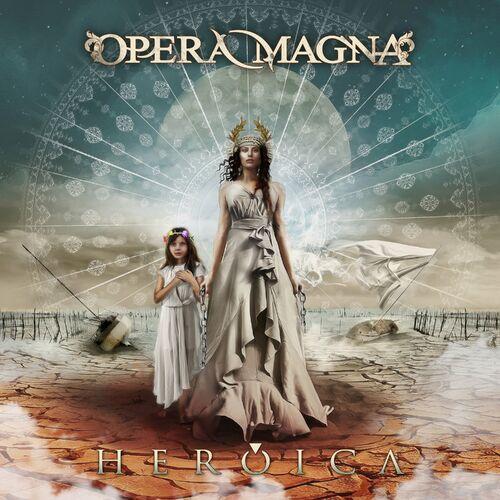 Opera Magna - Heroica (2024)