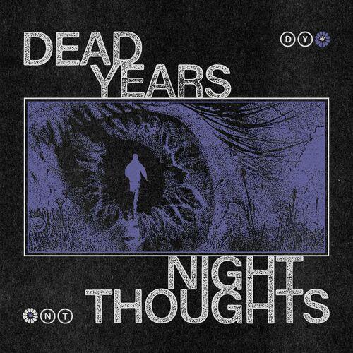 Dead Years - Night Thoughts (2024)