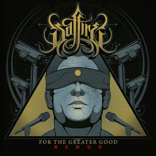 Saffire - For The Greater Good (Redux) (2024)