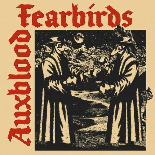 Fearbirds - Aux Blood (2024)