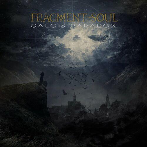 Fragment Soul - Galois Paradox (2024)