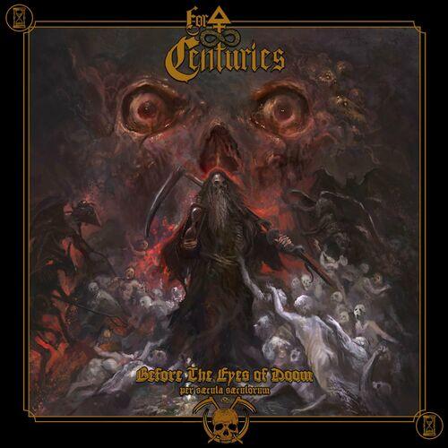 For Centuries - Before The Eyes of Doom per s&#230;cula s&#230;culorum (2024)