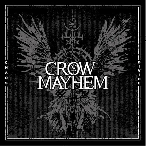 Crow Mayhem - Chaos Divine (2024)