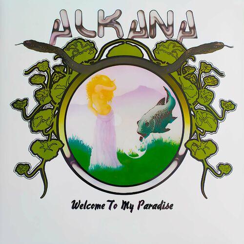Alkana - Welcome to My Paradise (Reissue 2024)