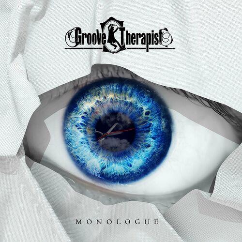 Groove Therapist - MONOLOGUE (2023)