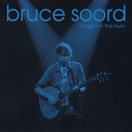 Bruce Soord (The Pineapple Thief) - Caught In The Hum (Live) (2024) CD+Scans