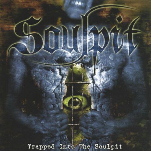 Soulpit - Trapped Into The Soulpit (Reissue 2024)