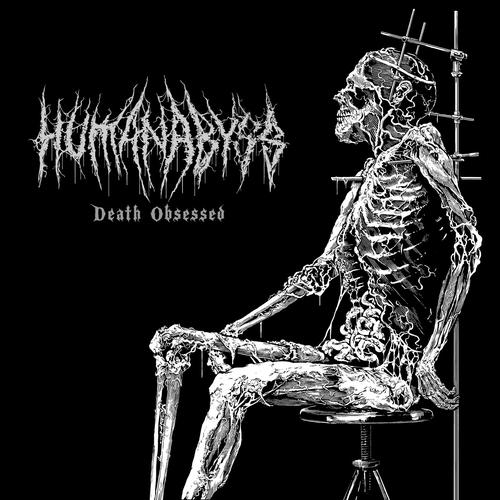 Human Abyss - Death Obsessed (2024)