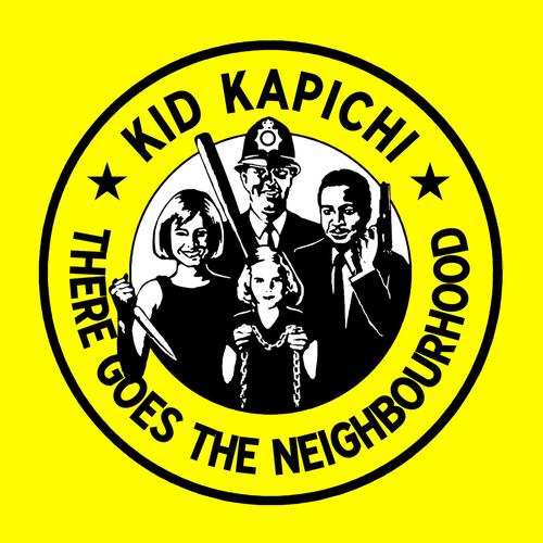 Kid Kapichi - There Goes The Neighbourhood (2024)