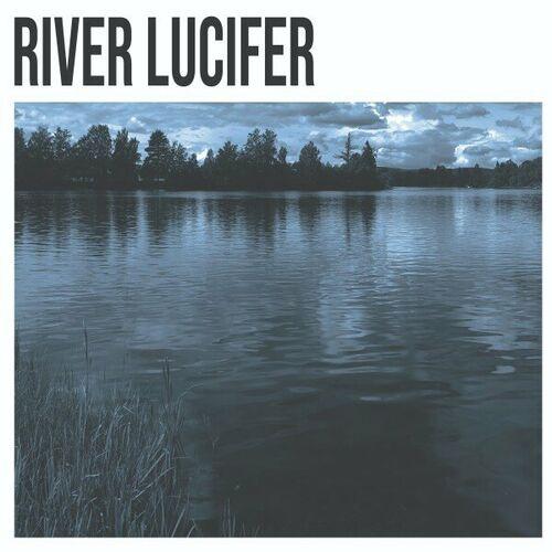 River Lucifer - River Lucifer (2024)