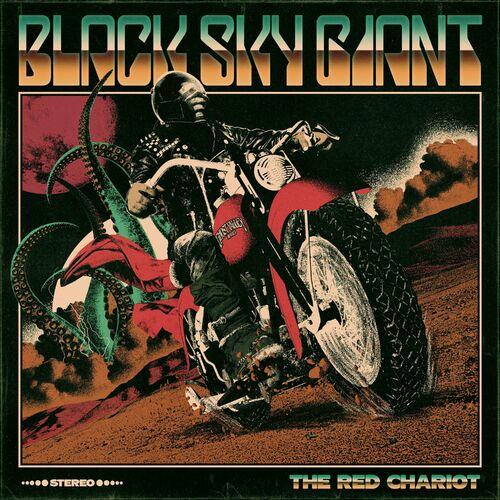 Black Sky Giant - The Red Chariot (2024)