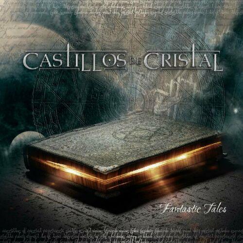 Castillos de Cristal - Fantastic Tales (2024)