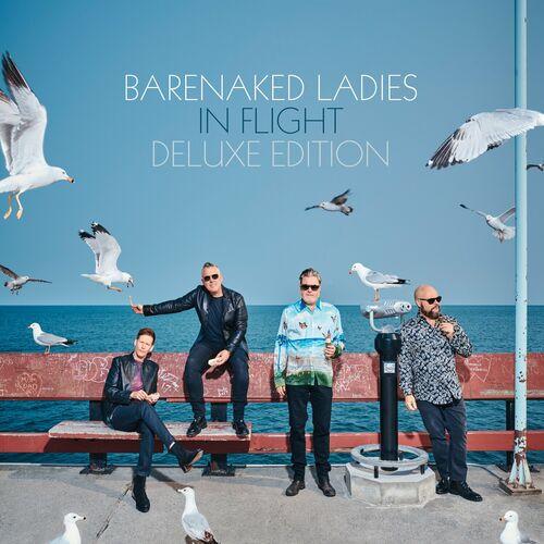 Barenaked Ladies - In Flight (Deluxe Edition) (2024)