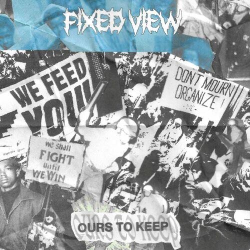 Fixed View - Ours to Keep [EP] (2024)