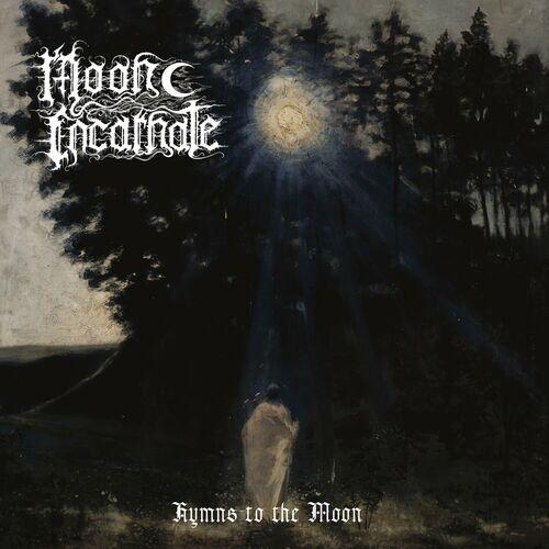 Moon Incarnate - Hymns To The Moon (2024)