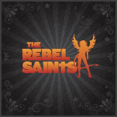 The Rebel Saints - The Rebel Saints (2024)
