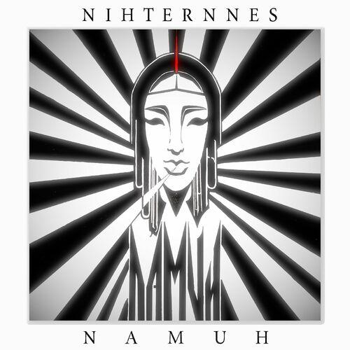 Nihternnes - Namuh (2024)