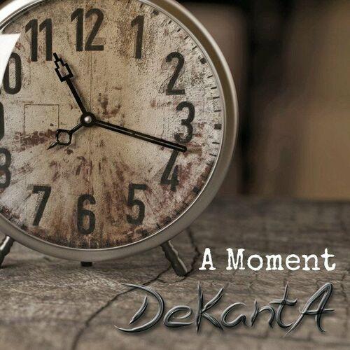 DeKantA - A Moment (2024)