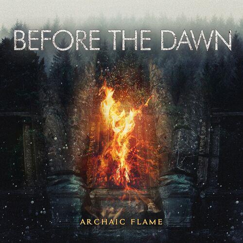 Before the Dawn - Archaic Flame [EP] (2024)