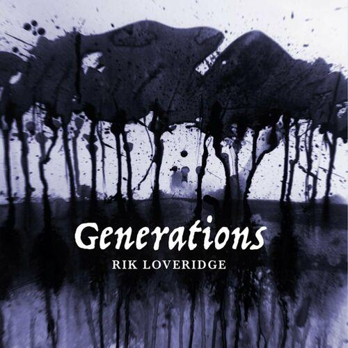 Rik Loveridge - Generations (2024)
