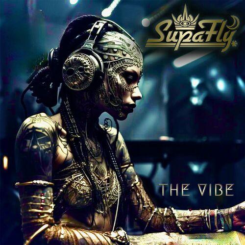 SupaFly - The Vibe (2024)