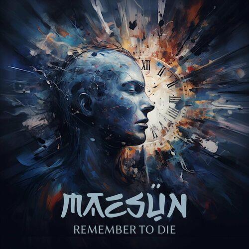 Maesun - Remember to Die (2024)