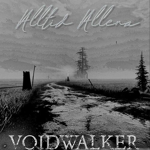 Alltid Allena - Voidwalker (2024)