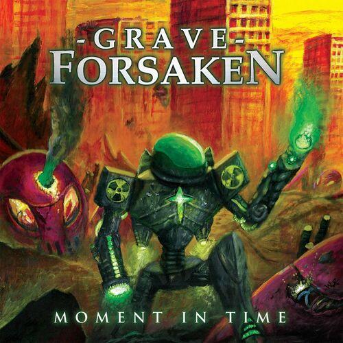 Grave Forsaken - Moment in Time (2024)