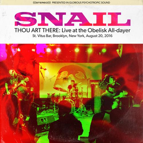 Snail - Thou Art There: Live at the Obelisk All-dayer (2024)