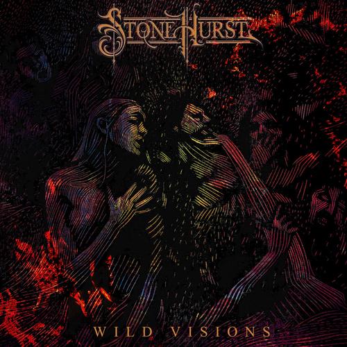 Stonehurst - Wild Visions (2024)