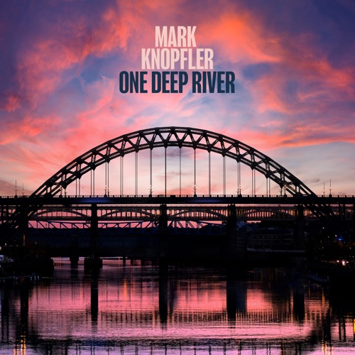 Mark Knopfler - One Deep River (2CD Deluxe Edition) (2024) CD-Rip