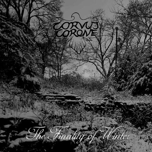 Corvus Corone - The Finality of Winter (2024)