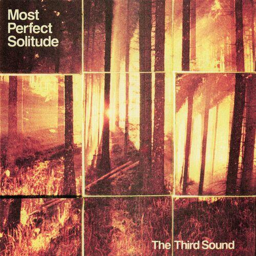 The Third Sound - Most Perfect Solitude (2024)