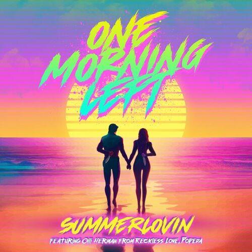One Morning Left - Summerlovin [EP] (2024)